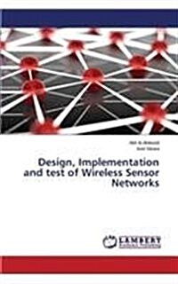 Design, Implementation and Test of Wireless Sensor Networks (Paperback)