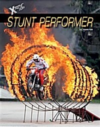Stunt Performer (Library Binding)