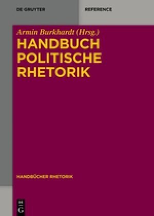 Handbuch Politische Rhetorik (Hardcover)