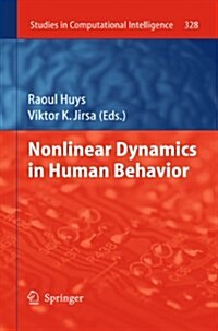 Nonlinear Dynamics in Human Behavior (Hardcover, 2011)