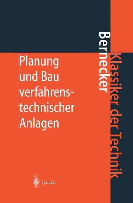 Planung Und Bau Verfahrenstechnischer Anlagen: Projektmanagement Und Fachplanungsfunktionen (Hardcover, 4, 4. Aufl. 2001)