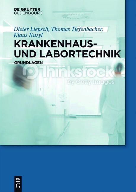 Krankenhaus- Und Labortechnik: Grundlagen (Paperback)