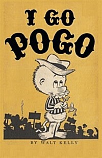 I Go Pogo (Paperback)