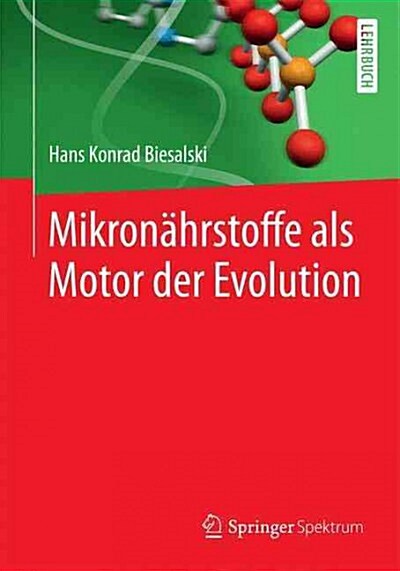 Mikron?rstoffe ALS Motor Der Evolution (Paperback, 2015)