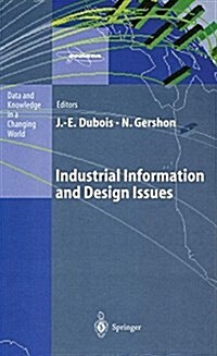 Industrial Information and Design Issues (Paperback, Softcover Repri)