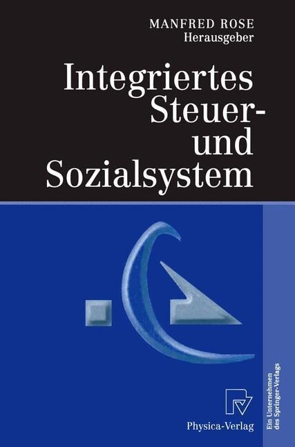 Integriertes Steuer- Und Sozialsystem (Hardcover, 2003)