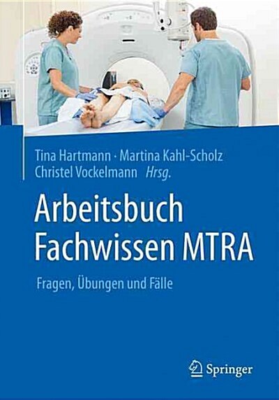 Arbeitsbuch Fachwissen Mtra: Fragen, ?ungen Und F?le (Paperback, 1. Aufl. 2015)