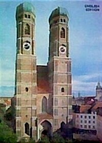 Munich: Church of Our Lady the Frauenkirche (Paperback, 10)