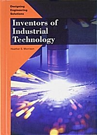 Inventors of Industrial Technology (Hardcover)