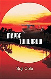 Maybe Tomorrow (Paperback)