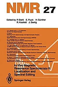 In-Vivo Magnetic Resonance Spectroscopy II: Localization and Spectral Editing (Paperback, Softcover Repri)