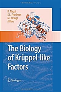 The Biology of Kr?pel-Like Factors (Paperback, 2009)