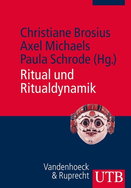 Ritual Und Ritualdynamik (Paperback)