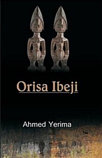 Orisa Ibeji (Paperback)