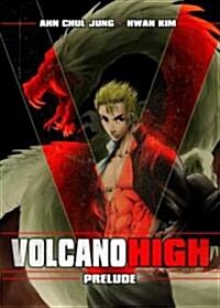 Volcano High (Paperback)