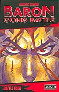 Baron Gong Battle 4 (Paperback)