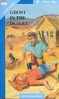 Ghost in the Desert (Paperback, Revised)