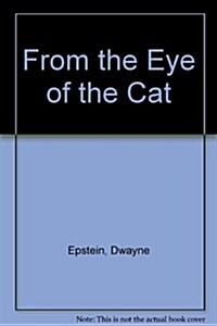 From the Eye of the Cat (Paperback)
