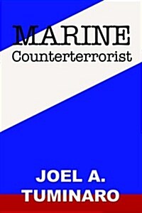 Marine Counterterrorist (Paperback)