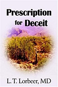 Prescription for Deceit (Paperback)