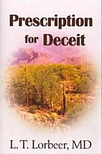 Prescription for Deceit (Hardcover)