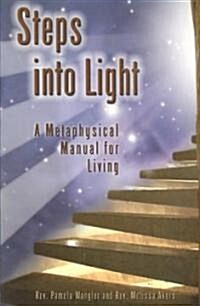 Steps into Light (Paperback)