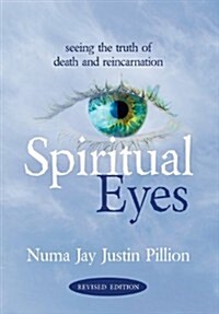 Spiritual Eyes: Seeing the Truth of Reincarnation (Hardcover)