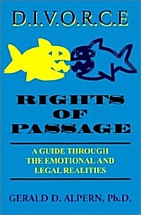Divorce Rights of Passage (Paperback)