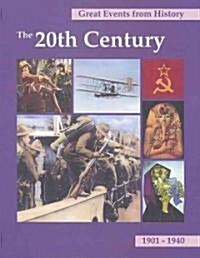 Great Events from History: The 20th Century 1901-1940-Vol.5 (Library Binding)