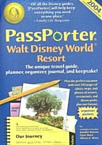 Passporter Walt Disney World Resort 2004 (Paperback, Spiral)