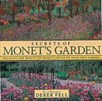 Secrets of Monets Garden (Hardcover)