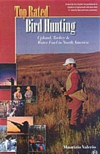 Top Rated Bird Hunting (Paperback)