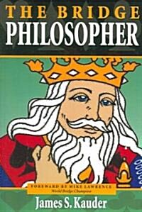 The Bridge Philosopher (Paperback)