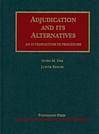 Adjudication and Its Alternatives (Hardcover)