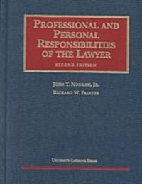 Professional and Personal Responsibilities of the Lawyer (Hardcover)