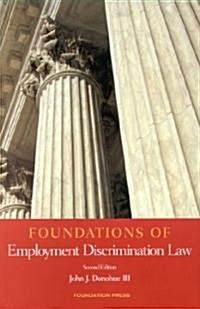 Foundations of Employment Discrimination 2003 (Paperback, 2nd)