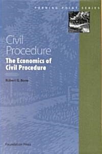 Economics of Civil Procedure 2002 (Paperback)