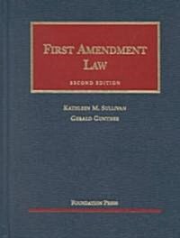 First Amendment Law (Hardcover, 2nd)