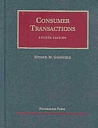 Consumer Transactions (Hardcover, 4th)