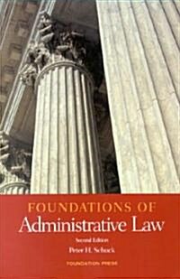 Foundations of Administrative Law (Paperback, 2nd)