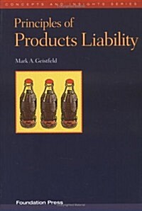 Principles of Products Liability (Paperback, 1st)