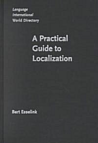 A Practical Guide to Localization (Hardcover, Revised, Subsequent)