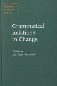 Grammatical relations in change