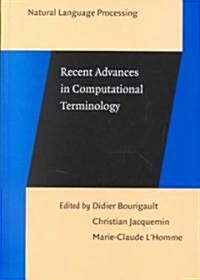 Recent Advances in Computational Terminology (Hardcover)