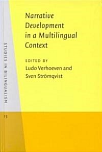 Narrative Development in a Multilingual Context (Hardcover)