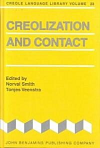 Creolization and Contact (Hardcover)