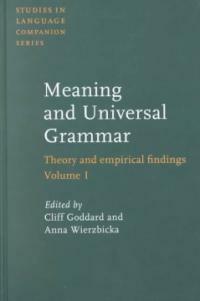 Meaning and universal grammar : theory and empirical findings