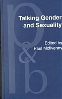 Talking Gender and Sexuality (Hardcover)