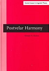 Postvelar Harmony (Hardcover)