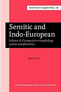 Semitic and Indo-European (Hardcover)